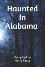 Haunted In Alabama