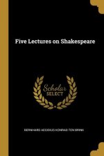 Five Lectures on Shakespeare