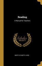 Reading: A Manual for Teachers