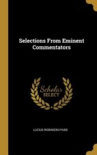 Selections From Eminent Commentators