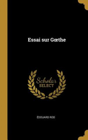 Essai sur Goethe