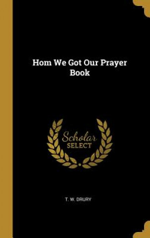 Hom We Got Our Prayer Book