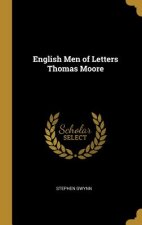 English Men of Letters Thomas Moore