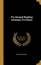 For Second Reading Attempts To Please