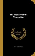 The Mystery of the Temptation