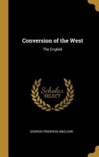 Conversion of the West: The English