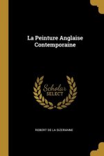 La Peinture Anglaise Contemporaine