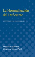 La Normalizacion del Deficiente: Actitudes del Profesorado (Teachers' Attitudes Toward Mainstreaming Handicapped Children in Spain)