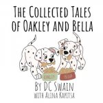 Collected Tales of Oakley and Bella