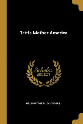 Little Mother America