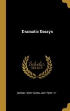 Dramatic Essays