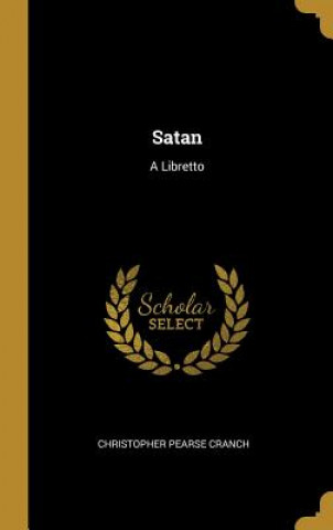 Satan: A Libretto