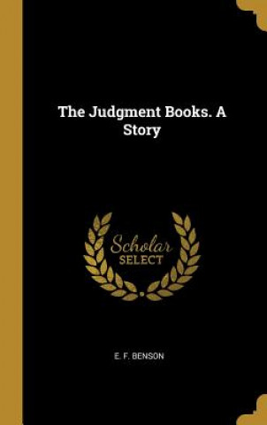 The Judgment Books. A Story