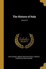 The History of Italy; Volume IX