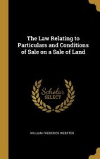 The Law Relating to Particulars and Conditions of Sale on a Sale of Land