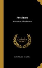 Postfigaro: Articulos no Coleccionados