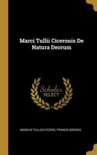 Marci Tullii Ciceronis De Natura Deorum