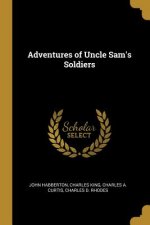 Adventures of Uncle Sam's Soldiers