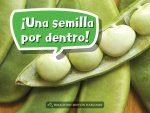 Book 030: ?Una Semilla Por Dentro!: Leveled Reader, Enrichment Grade K