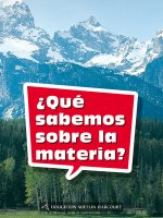 Book 033: ?Qué Sabemos Sobre La Materia?: Leveled Reader, Extra Support Grade 1