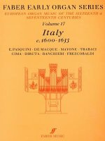 Faber Early Organ, Vol 17: Italy 1600-1635