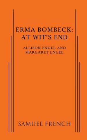 Erma Bombeck: At Wit's End