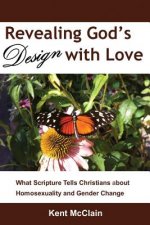 Revealing God's Design with Love