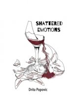 Shattered Emotions