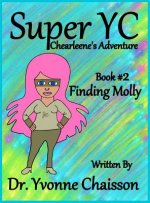 Super YC Chearleene's Adventure