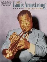 The Louis Armstrong Collection: Trumpet