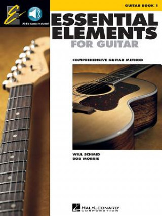Essential Elements for Guitar - Book 1: Comprehensive Guitar Method [With CD]