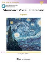 Standard Vocal Literature - An Introduction to Repertoire: Soprano Edition with Access to Online Recordings of Accompaniments and Diction Lessons [Wit
