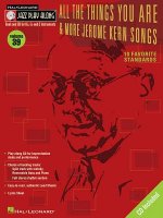All the Things You Are & More: Jerome Kern Songs: Jazz Play-Along Volume 39 [With CD (Audio)]
