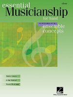 Essential Musicianship for Band - Ensemble Concepts: Fundamental Level - Oboe