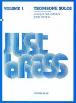 Just Brass Trombone Solos, Volume 1
