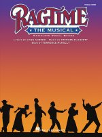 Ragtime the Musical (Vocal Score) (Complete): Piano/Vocal, Vocal Score