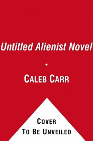 Untitled Alienist Novel