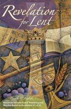 Revelation for Lent: With CD-ROM