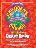 Noah's Park Children's Church Craft Book, Red Edition