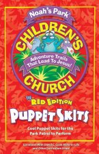 Noah's Park Children's Church Puppet Skits, Red Edition