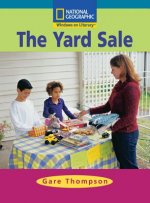 Windows on Literacy Fluent Plus (Social Studies: Economics/Government): The Yard Sale
