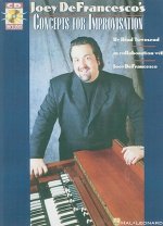 Joey Defrancesco's Concepts for Improvisation [With CD (Audio)]