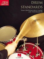 Drum Standards: Classic Jazz Masters Series