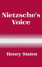 Nietzsche's Voice: Nihilism and the Will to Knowledge