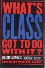 What's Class Got to Do with It?