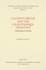 Calisto's Dream and the Celestinesque Tradition
