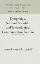 Designing a National Scientific and Technological Communication System