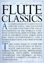The Library of Flute Classics [With Flute Classics--Solo Part]