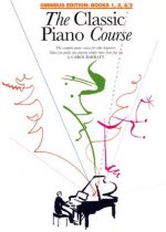 The Classic Piano Course: Books 1, 2 & 3