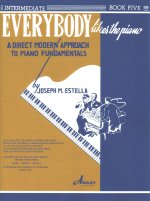 Everybody Likes the Piano: A Direct Modern Approach to Piano Fundamentals - Book 5